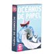 OCÉANOS DE PAPEL