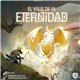 EL VALLE DE LA ETERNIDAD