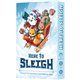 HERE TO SLAY - Here To Sleigh