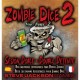 Dados Zombie 2 - Sesión Doble ( Expansión )