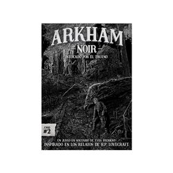 ARKHAM NOIR 2 “INVOCADO POR EL TRUENO”