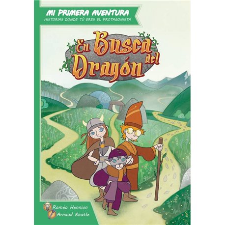 MI PRIMERA AVENTURA: EN BUSCA DEL DRAGON (LIBRO)
