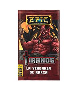 Epic Tiranos La venganza de Raxxa