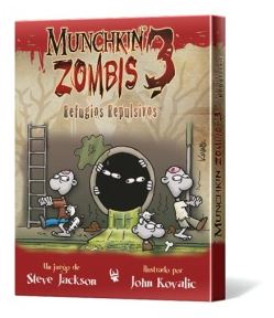 MUNCHKIN ZOMBIES 3: REFUGIOS REPULSIVOS