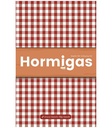 HORMIGAS (BITES)